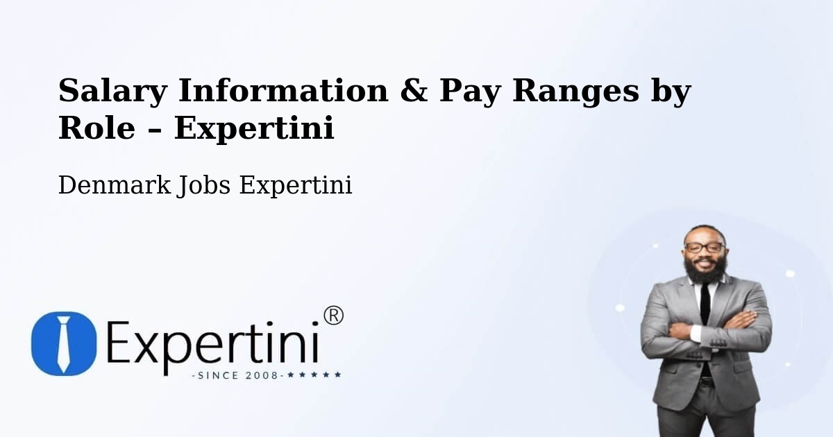 Salary Information & Pay Ranges – Ejby - Ejby, Denmark Jobs Expertini